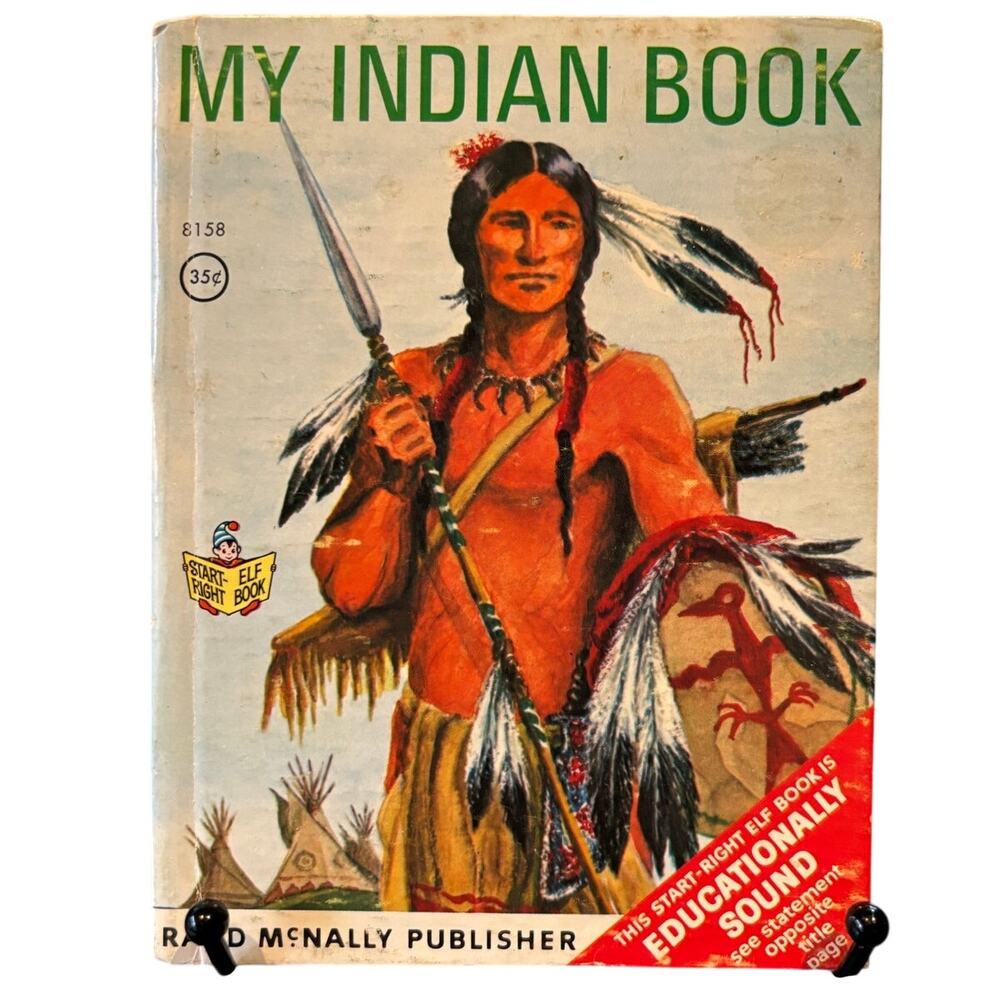 VTG 1968 My Indian Book, by Bruce Grant, Start Right Elf Book
